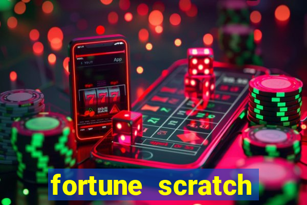 fortune scratch life paga mesmo